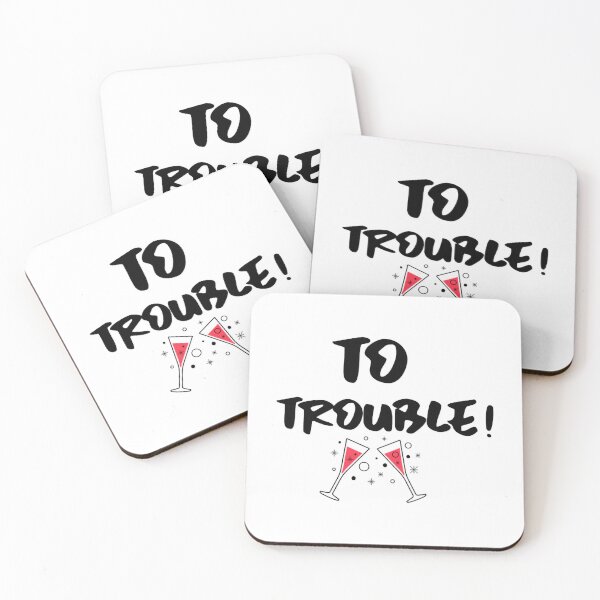 Item preview, To trouble! designed and sold by CandelariHinkle.
