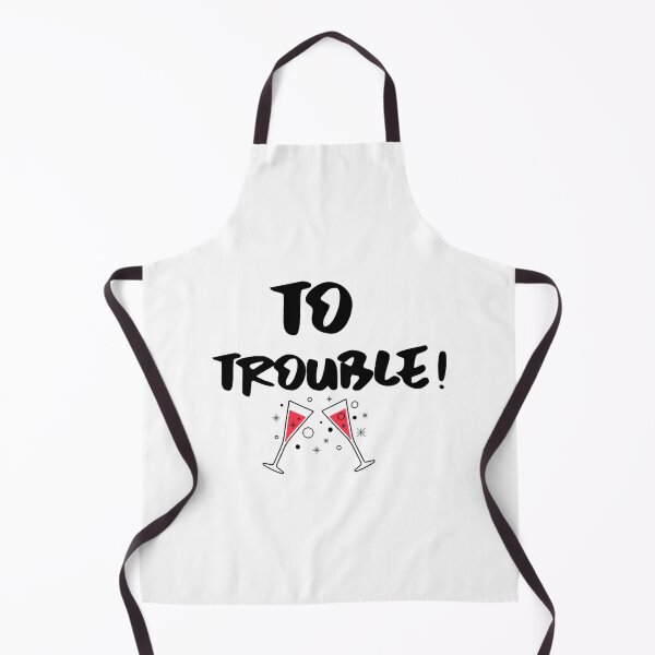 Item preview, To trouble! designed and sold by CandelariHinkle.