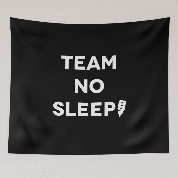 Item preview, Team No Sleep  designed and sold by BUBLTEES.