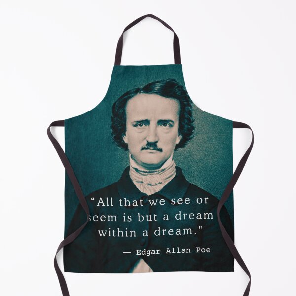 Item preview, Copy of Edgar Allan Poe portrait and quote: All that we see or seem is but a dream within a dream. designed and sold by artbleed.