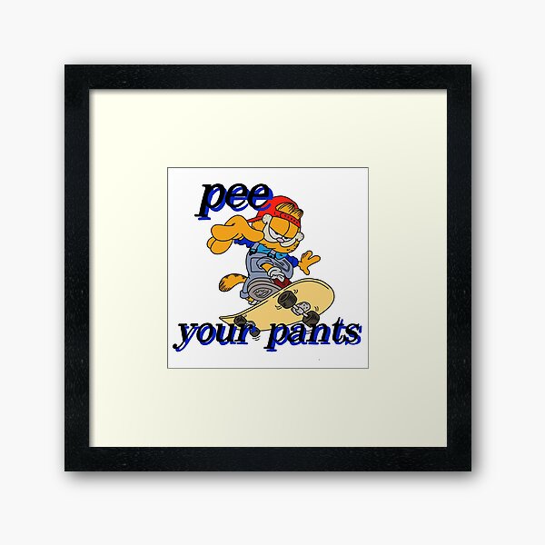 Pee Pants Art Prints for Sale