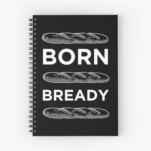 Item preview, Born Bready designed and sold by Straya75.