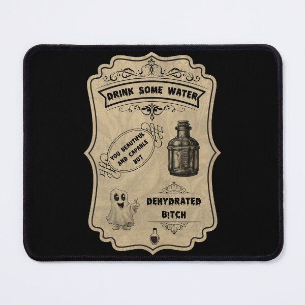 Item preview, Drink Some Water You Beautiful But Dehydrated designed and sold by Kacpi-Design.
