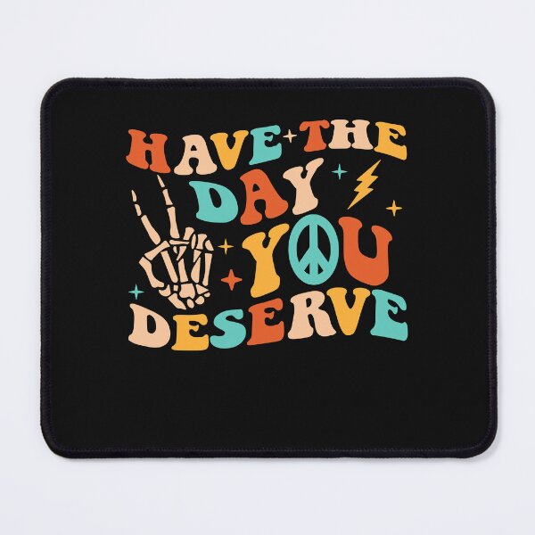 Item preview, Have The Day You Deserve Hand Peace Retro Wavy Groovy designed and sold by clothesy7.