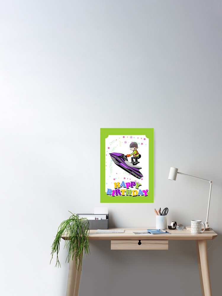 Poster Joyeux Anniversaire Courageux Champion De Jet Ski Par Megasitiodesign Redbubble