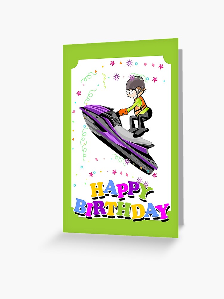 Carte De Vœux Joyeux Anniversaire Courageux Champion De Jet Ski Par Megasitiodesign Redbubble