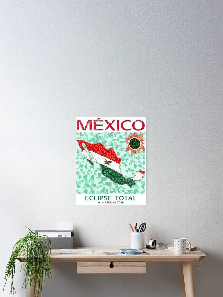 Thumbnail 2 of 3, Poster, Mexico 2024 Total Eclipse designed and sold by Eclipse2024.