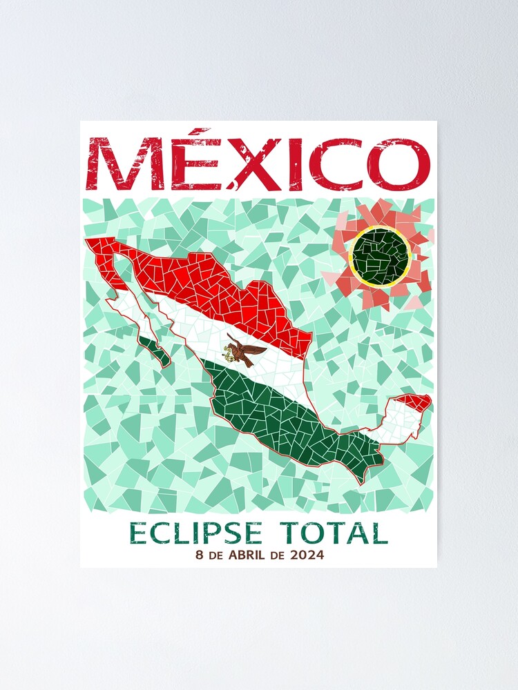 Thumbnail 1 of 3, Poster, Mexico 2024 Total Eclipse designed and sold by Eclipse2024.