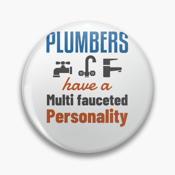 Item preview, Plumber Funny Faucet Pun Saying designed and sold by jaygo.
