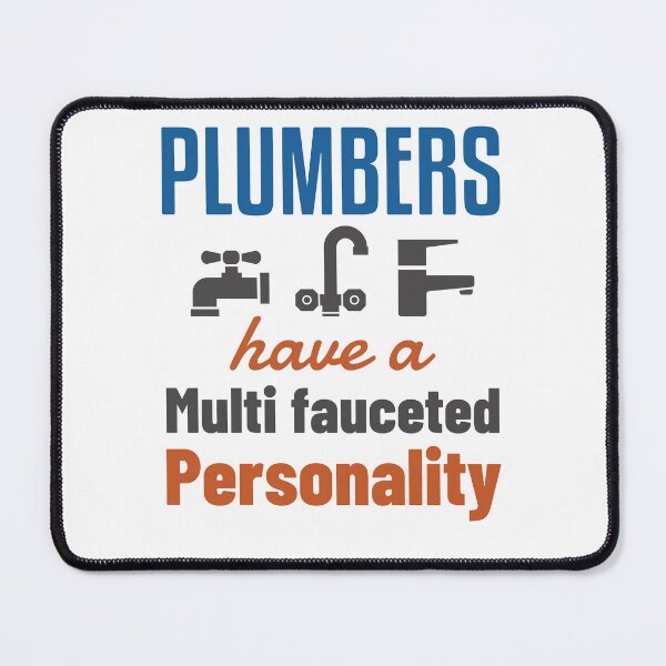 Item preview, Plumber Funny Faucet Pun Saying designed and sold by jaygo.