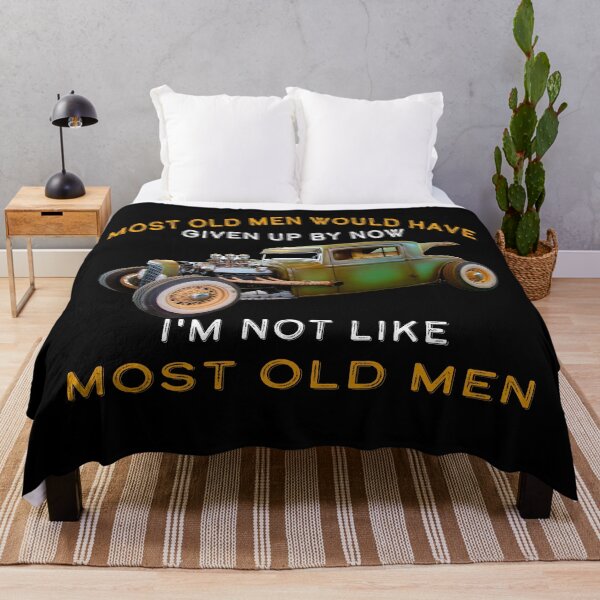 Item preview, Most Old Men Would Have Given Up By Now designed and sold by david parry.