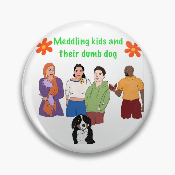 Item preview, Meddling 126 kids and their (dumb) dog  designed and sold by BumbleCee.