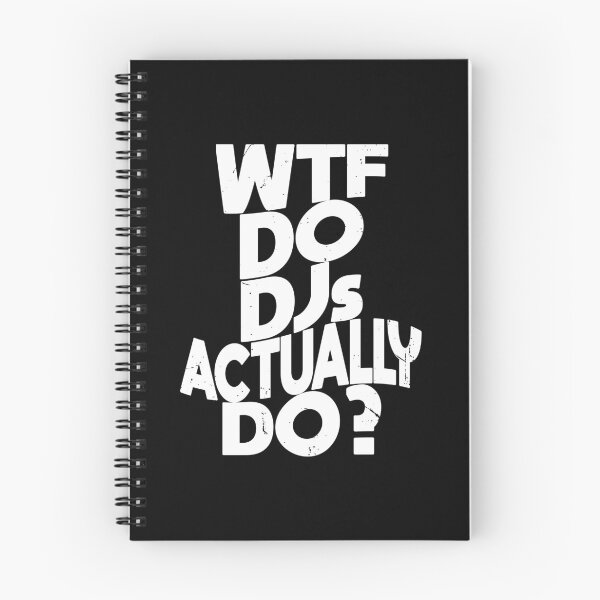 Item preview, WTF Do DJs Actually DO (Funny Quote about Deejays- Viral Meme - Vintage Retro Distressed Style- White) designed and sold by SassyClassyMe.