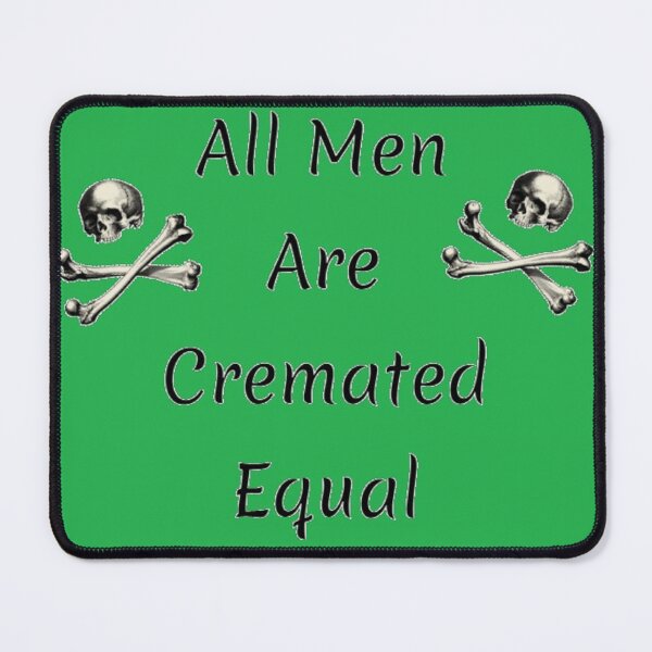 Item preview, Cremated Equal in Green designed and sold by MissLadyGraves.
