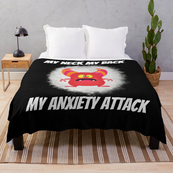 Item preview, My Neck My Back My Anxiety Attack Silly Monster Humor designed and sold by MagicSD Designs.
