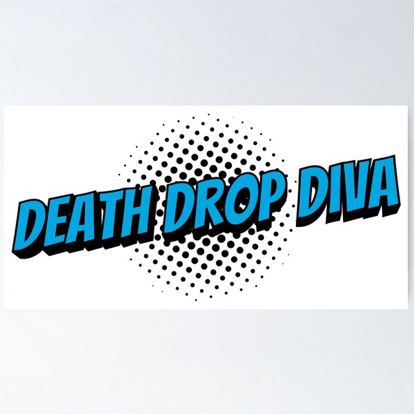 Item preview, Death Drop Diva designed and sold by Henrylizarraga.