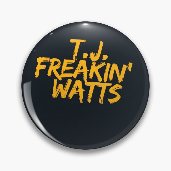 Item preview, T.J. Freakin' Watts, Pittsburgh Steelers designed and sold by RiffRaffGraffix.