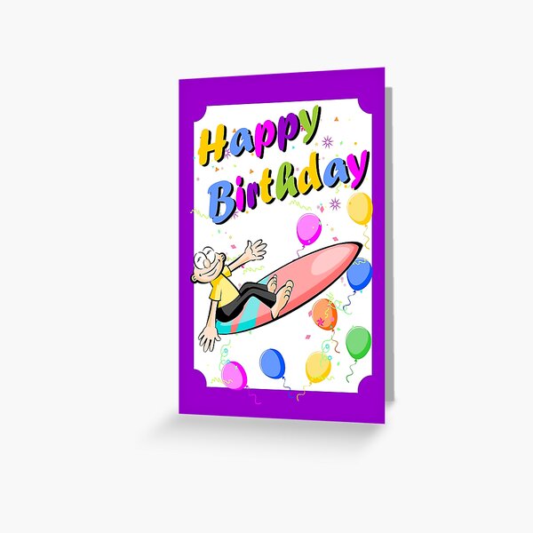 Carte De Vœux Joyeux Anniversaire Surfeur Courageux Par Megasitiodesign Redbubble