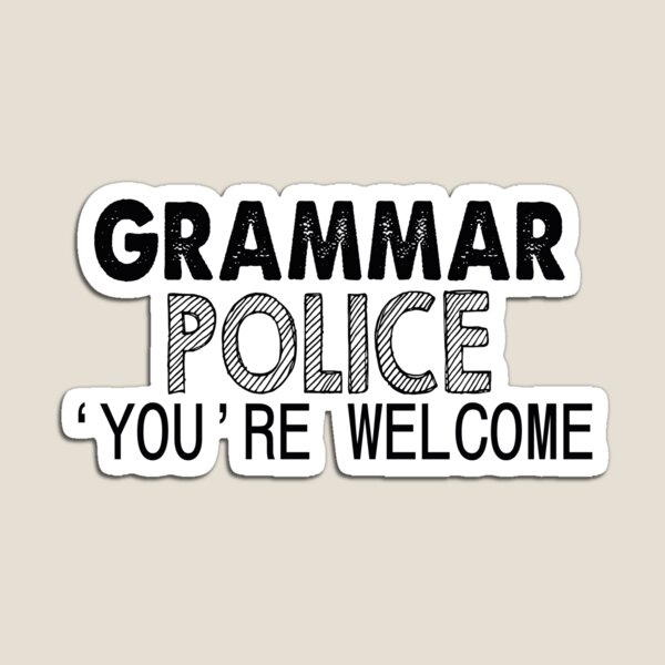 Artikelvorschau, Grammatikpolizei: Syntax und Sätze im Einklang halten entworfen und verkauft von BarrelLive.