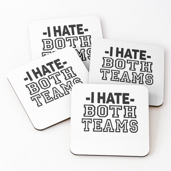 Item preview, I Hate Both Teams: For The Reluctant Spectator in Us All designed and sold by BarrelLive.