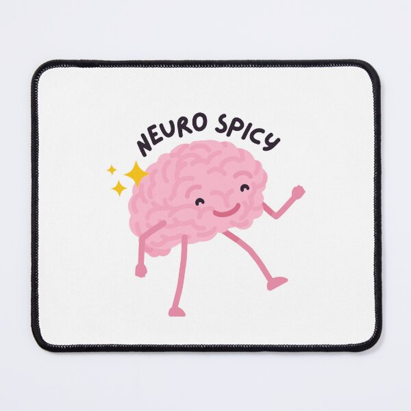 Item preview, Neuro Spicy Brain (Neurodivergent) designed and sold by mydoodlesateme.