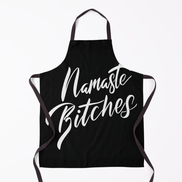 Item preview, Namaste Bitches designed and sold by OzzFrequency.