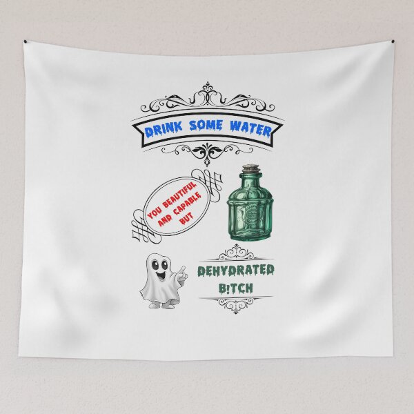 Item preview, Drink Some Water You Beautiful But Dehydrated designed and sold by Kacpi-Design.