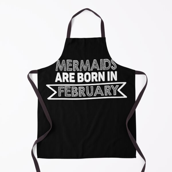 Item preview, Mermaid Birthday Mermaids Are Born In February designed and sold by BarrelLive.
