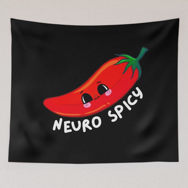 Item preview, Neuro Spicy Chilli (Neurodivergent) designed and sold by mydoodlesateme.