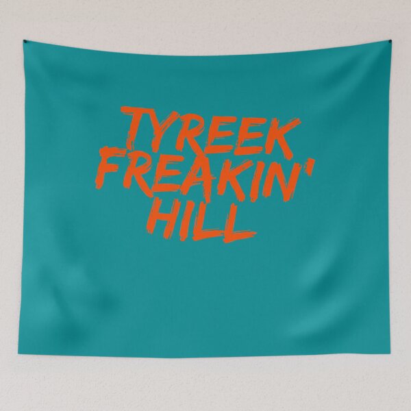 Artikelvorschau, Tyreek Freakin' Hill, Miami Dolphins entworfen und verkauft von RiffRaffGraffix.