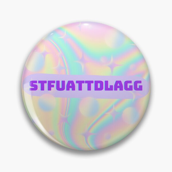 Item preview, STFUATTDLAGG designed and sold by ChapterChums.