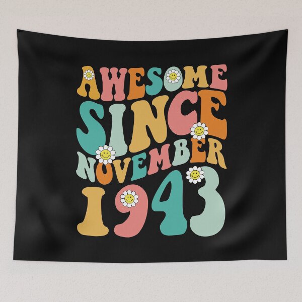 Item preview, Awesome Since November 1943 | Made In 1943 | Retro Groovy Birthday designed and sold by Christina-grich.
