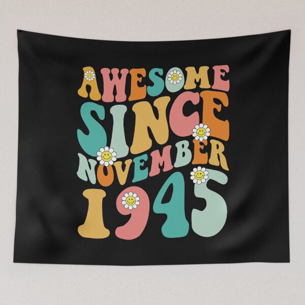 Item preview, Awesome Since November 1945 | Made In 1945 | Retro Groovy Birthday designed and sold by Christina-grich.