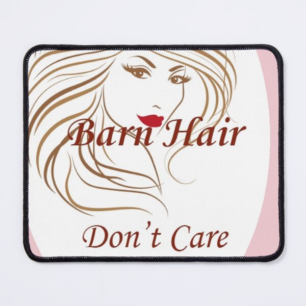 Item preview, Barn Hair Don't Care pink designed and sold by MissLadyGraves.