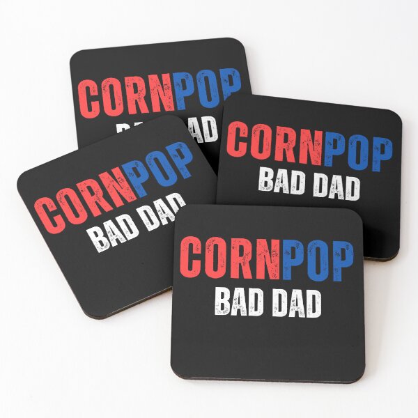 Item preview, CORNPOP BAD DAD designed and sold by ANNINOART ⭐⭐⭐⭐⭐.