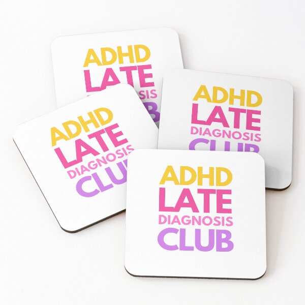 Item preview, ADHD Late Diagnosis Club designed and sold by mydoodlesateme.