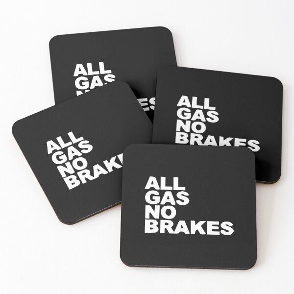 Item preview, All Gas No Brakes HD Logo designed and sold by KPopverse2.