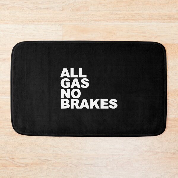 Item preview, All Gas No Brakes HD Logo designed and sold by KPopverse2.