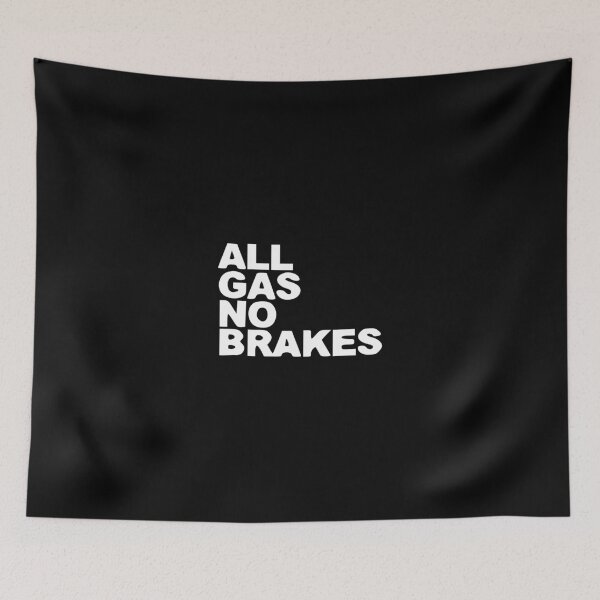 Item preview, All Gas No Brakes HD Logo designed and sold by KPopverse2.