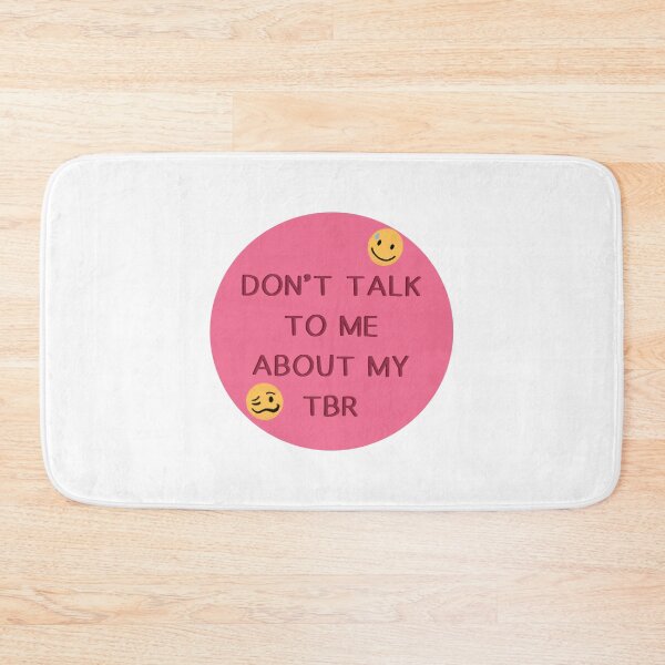 Item preview, Don’t Talk To Me About My TBR designed and sold by liv-withbooks.