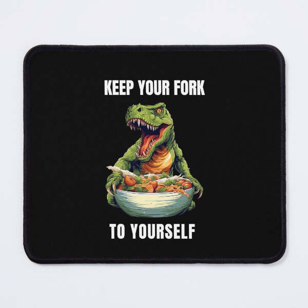 Item preview, Keep Your Fork To Yourself designed and sold by Straya75.