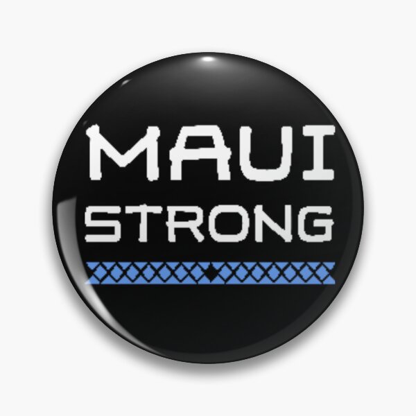 Item preview, MAUI STRONG LAHAINA HAWAII designed and sold by ANNINOART ⭐⭐⭐⭐⭐.