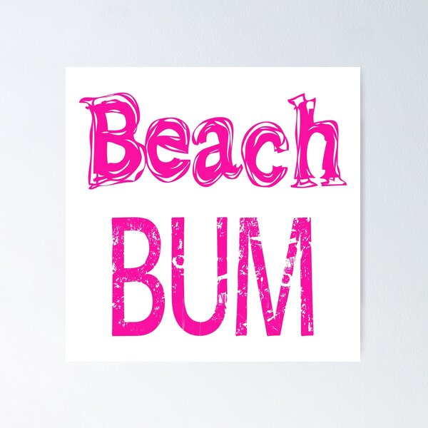 Item preview, Beach Bum designed and sold by raineOn.