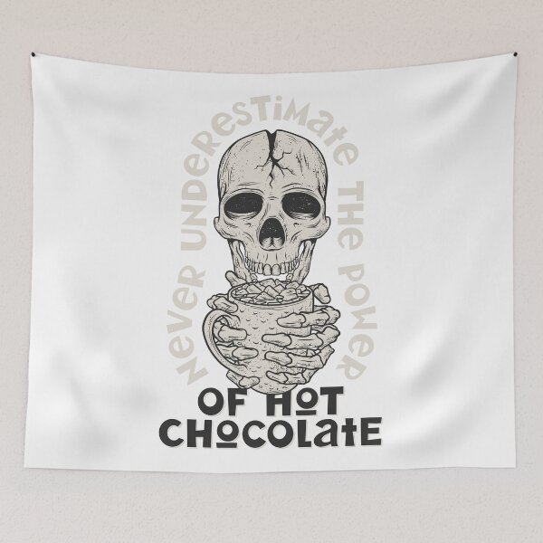 Item preview, Never Underestimate The Power Of Hot Chocolate designed and sold by ArtIlusshop.