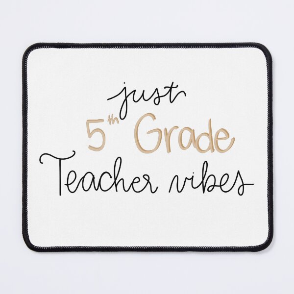 Item preview, 5th grade teacher vibes designed and sold by callmedort.