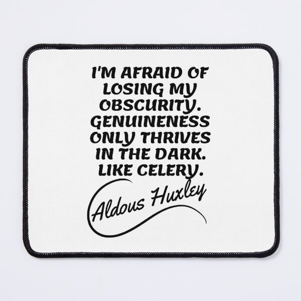 Item preview, Aldous Huxley Quotes - Genuineness and Dark Aesthetic Quotes 2 designed and sold by Writer Quotes.