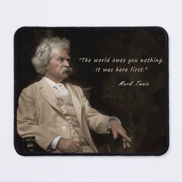 Item preview, Mark Twain Quote designed and sold by PatSeg Photos.