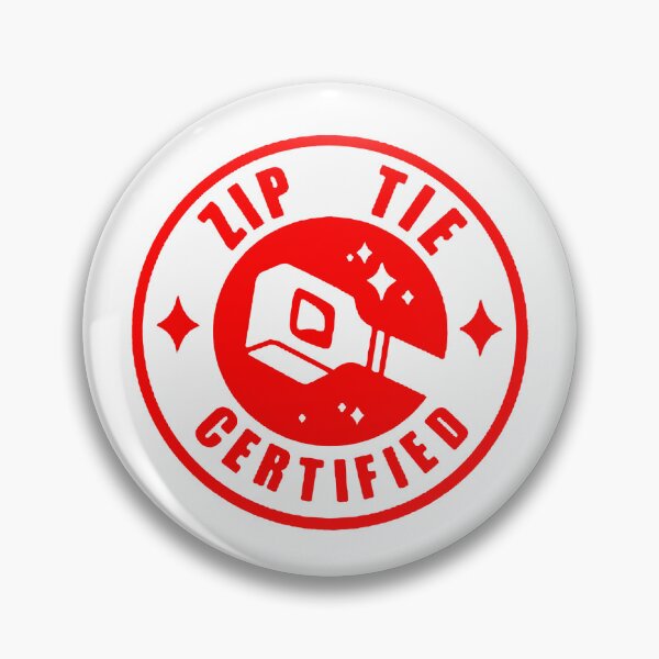 Item preview, Zip Tie Certified designed and sold by PadreGrande.