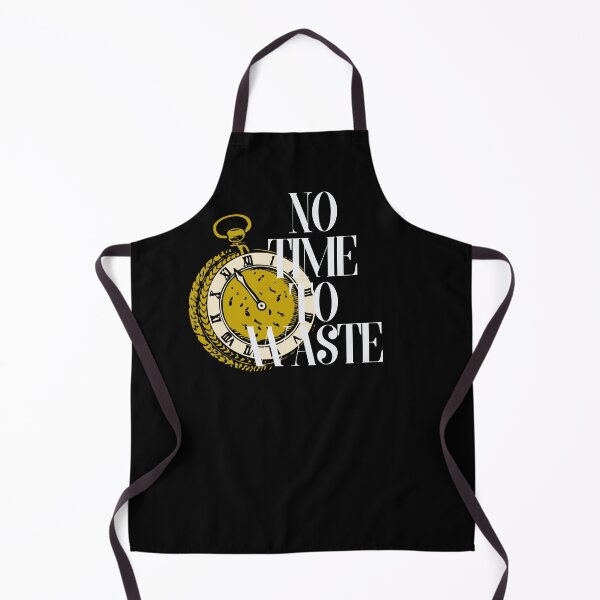 Item preview, NO TIME TO WASTE designed and sold by josetapia02.