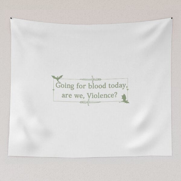 Item preview, Hoy vamos por sangre, ¿somos violencia? Xaden Cuarta Ala Verde designed and sold by ChapterChums.